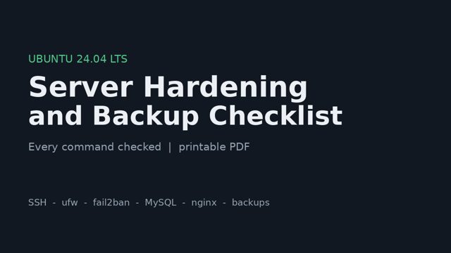 Ubuntu Server Hardening and Backup Checklist preview